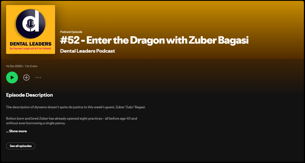 Dental Leaders – Dr. Zuber Bagasi Podcast
